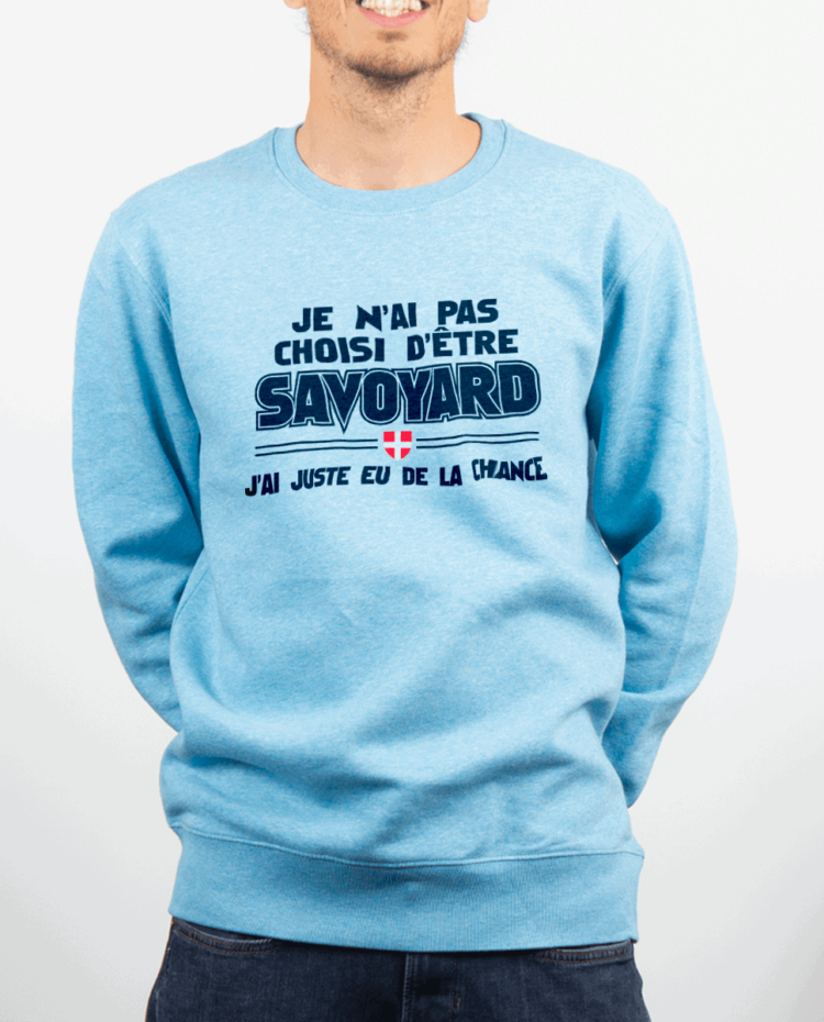 Pull Homme bleu ciel JE NAI PAS CHOISI DETRE SAVOYARD