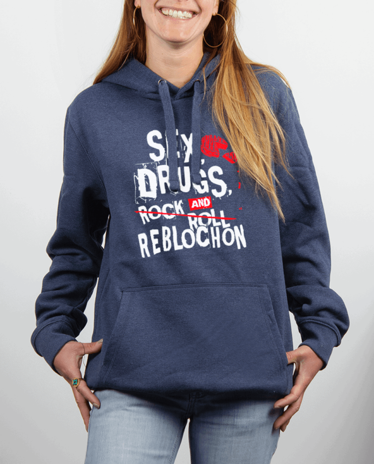 Sweat femme Bleu Jean SEX DRUGS AND REBLOCHON