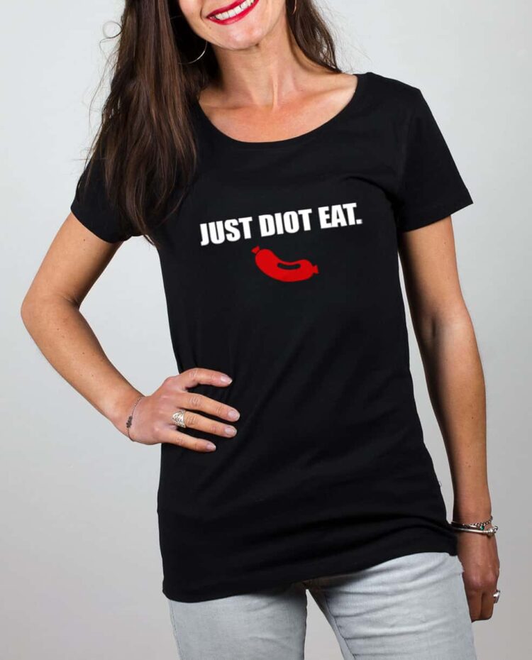 T shirt noir femme Just Diot Eat