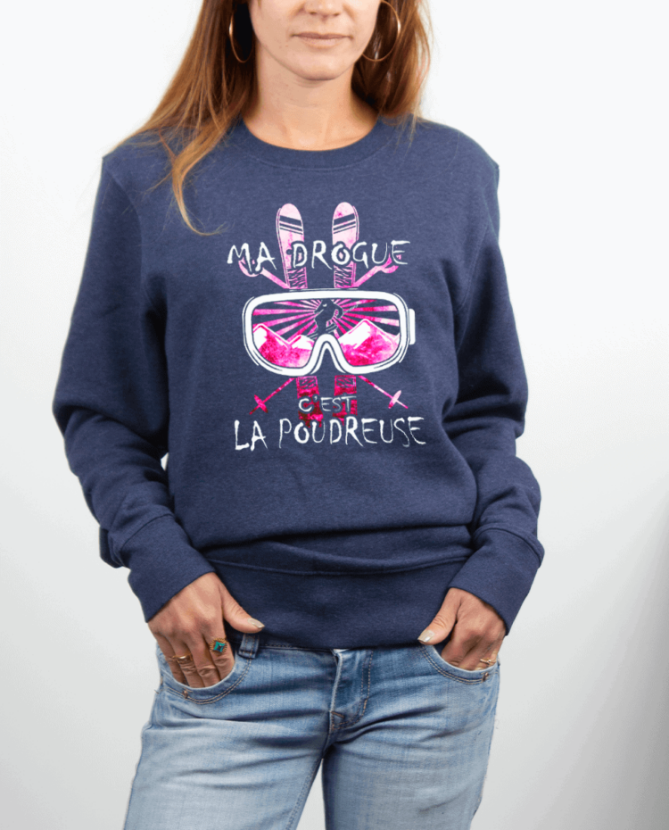 Pull Femme Bleu Jean MA DROGUE CEST LA POUDREUSE SKI