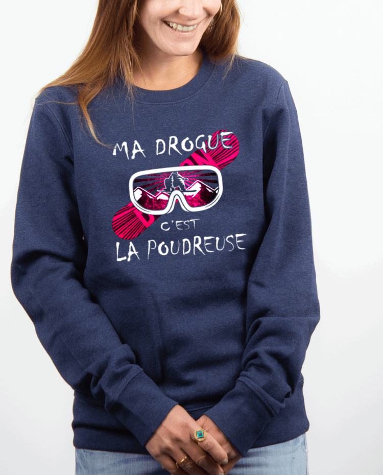 Pull Femme Bleu jean MA DROGUE CEST LA POUDREUSE SNOW