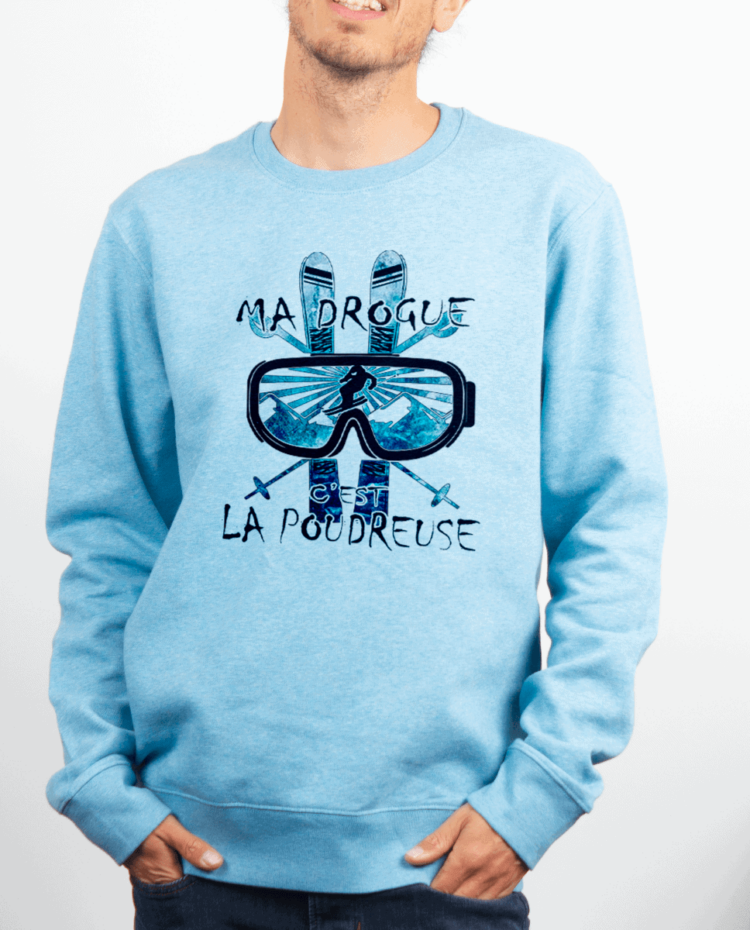 Pull Homme Bleu Ciel MA DROGUE CEST LA POUDREUSE SKI