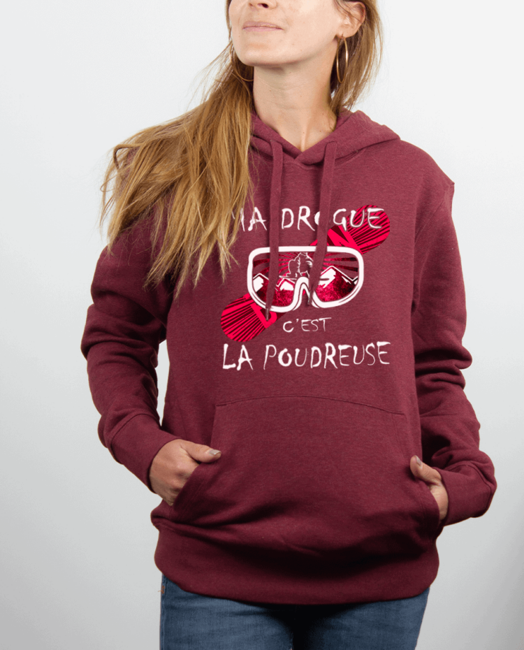 Sweat Femme Bordeau MA DROGUE CEST LA POUDREUSE SNOW