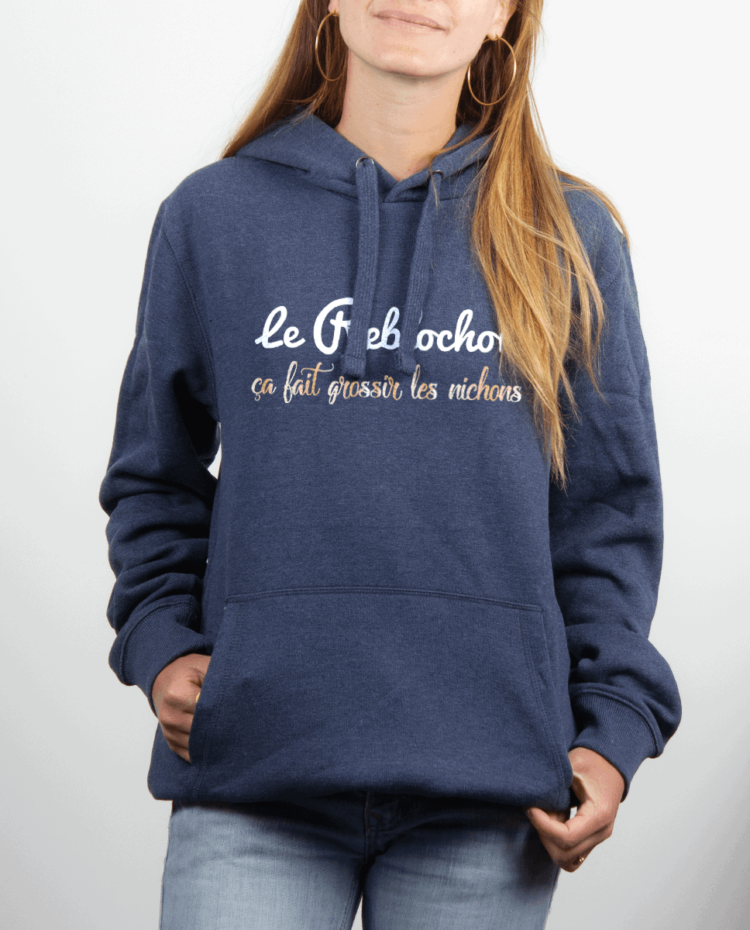 Sweat Femme Bleu Jean LE REBLOCHON CA FAIT GROSSIR LES NICHONS