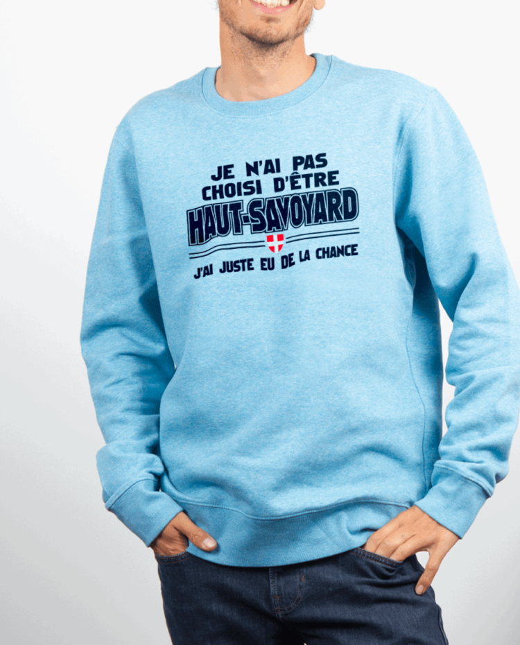 Pull Homme Bleu Ciel JE NAI PAS CHOISI DETRE HAUT SAVOYARD