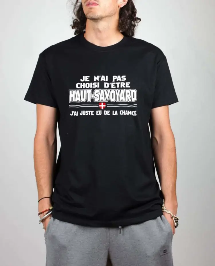 T shirt noir homme pas choisi etre haut savoyard chance