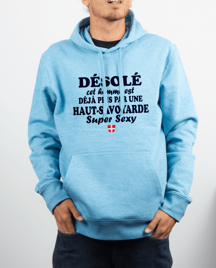 Sweat Homme Bleu ciel HOMME DEJA PRIS PAR UNE HAUT SAVOYARDE