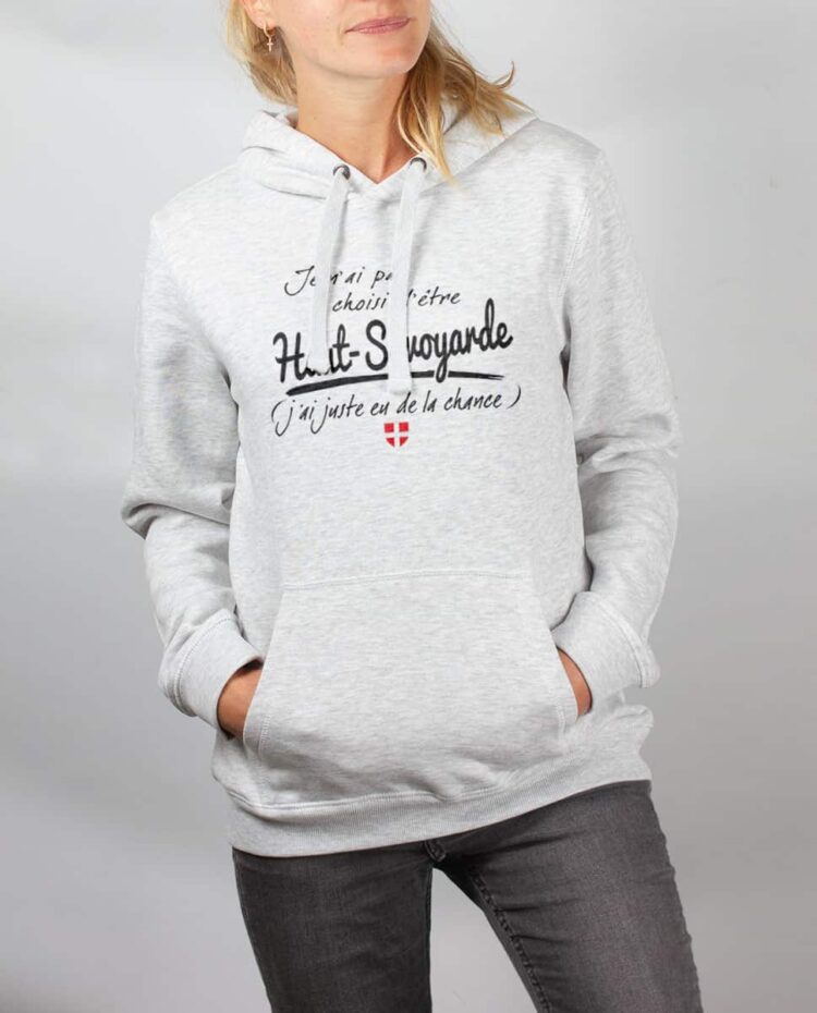 Sweat blanc femme pas choisi etre haut savoyarde chance