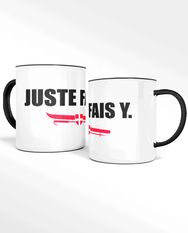 Mug CERAMIQUE Juste Fais y