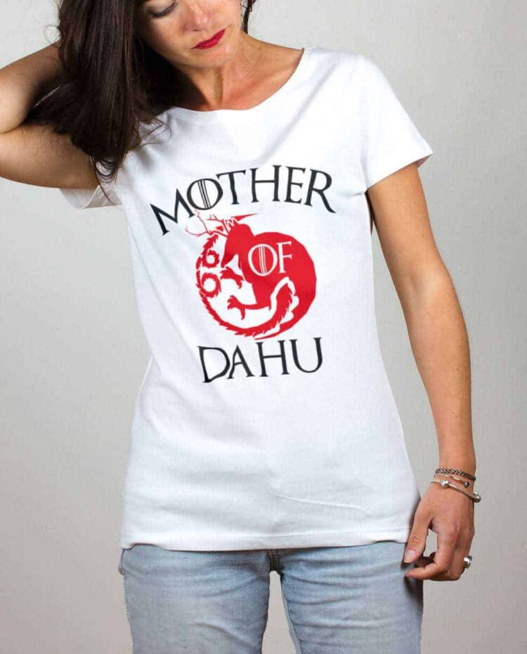 T shirt femme blanc mother of dahu game of throne daenerys