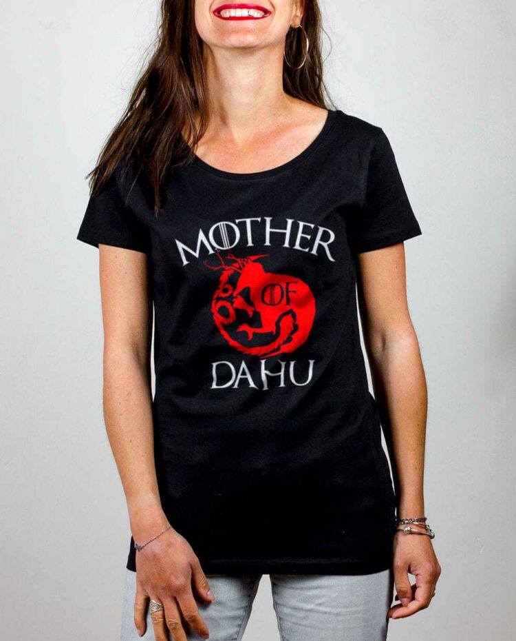 T shirt femme noir mother of dahu game of throne daenerys