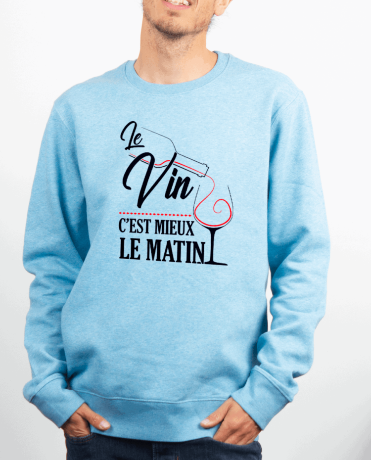 Pull Homme Bleu Ciel LE VIN CEST MIEUX LE MATIN