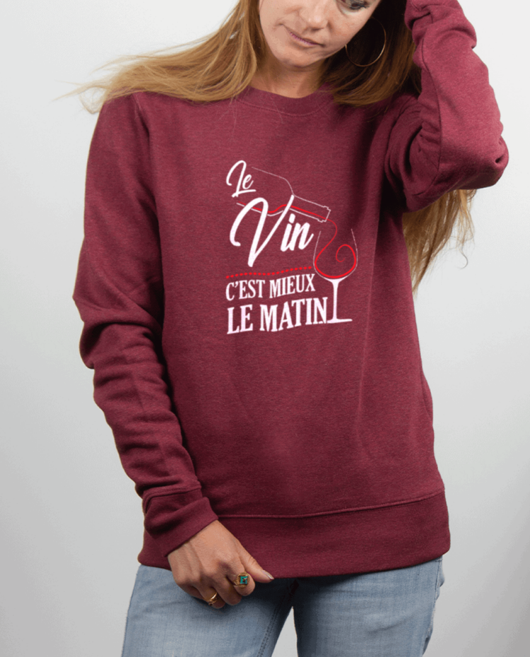 Pull femme rouge Bordeau LE VIN CEST MIEUX LE MATIN