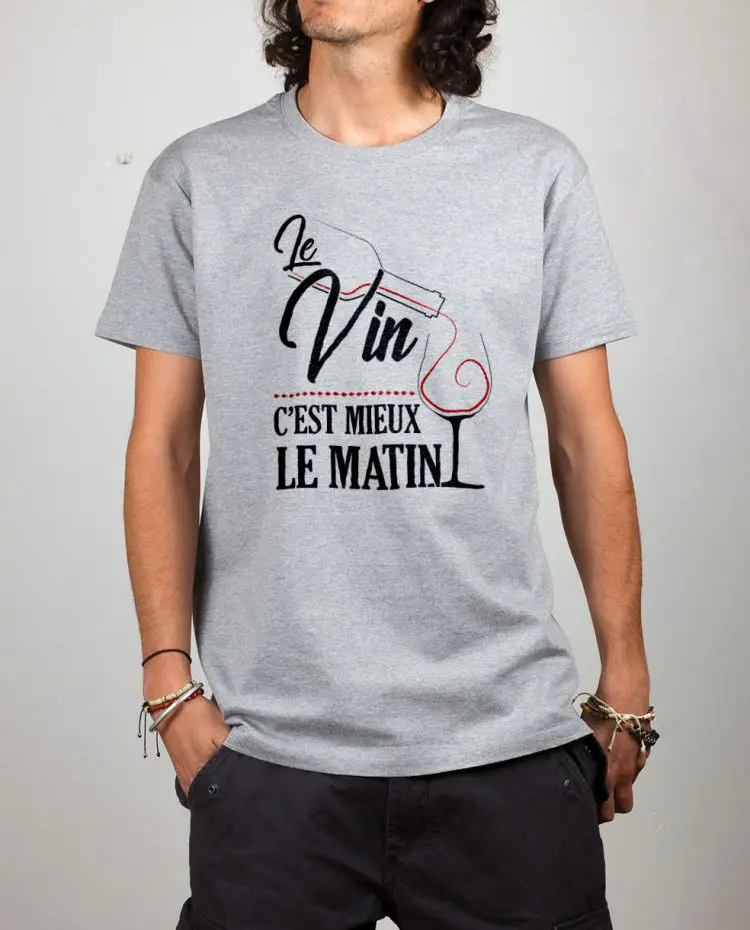 t shirt homme gris le vin cest mieux le matin