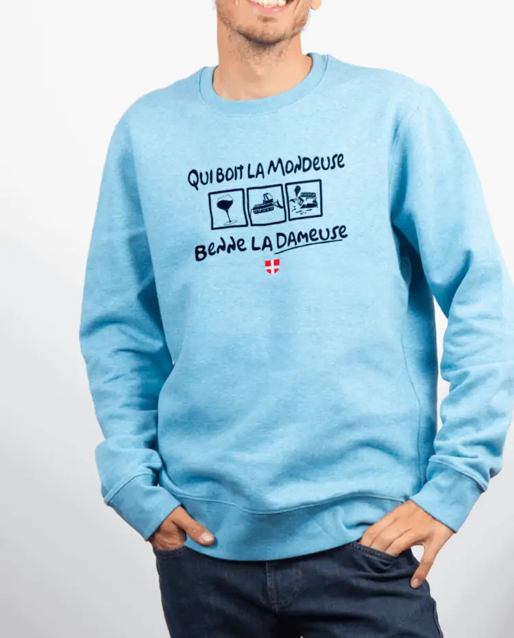 Pull Homme Bleu Ciel QUI BOIT LA MONDEUSE BENNE LA DAMEUSE