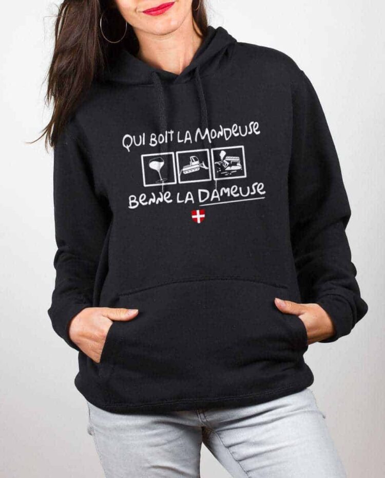 Sweat noir femme Qui boit la Mondeuse Benne la dameuse