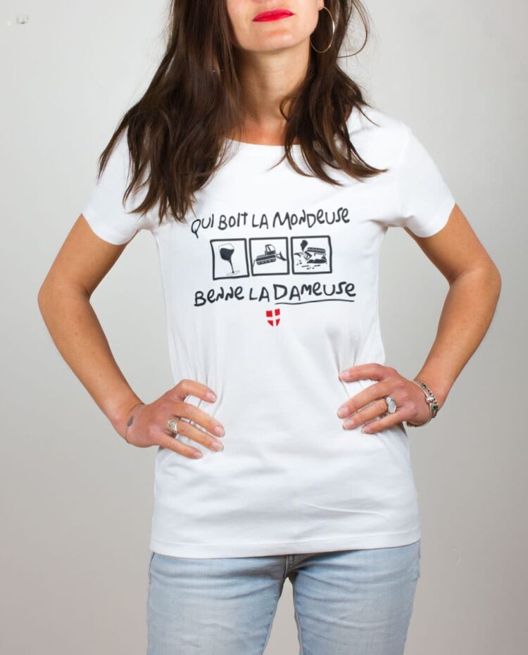 T shirt blanc femme Qui boit la Mondeuse Benne la dameuse