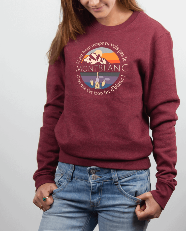 Pull Femme Bordeau SI TU VOIS PAS LE MONT BLANC