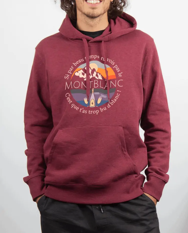 Sweat Homme Rouge bordeau SI TU VOIS PAS LE MONT BLANC