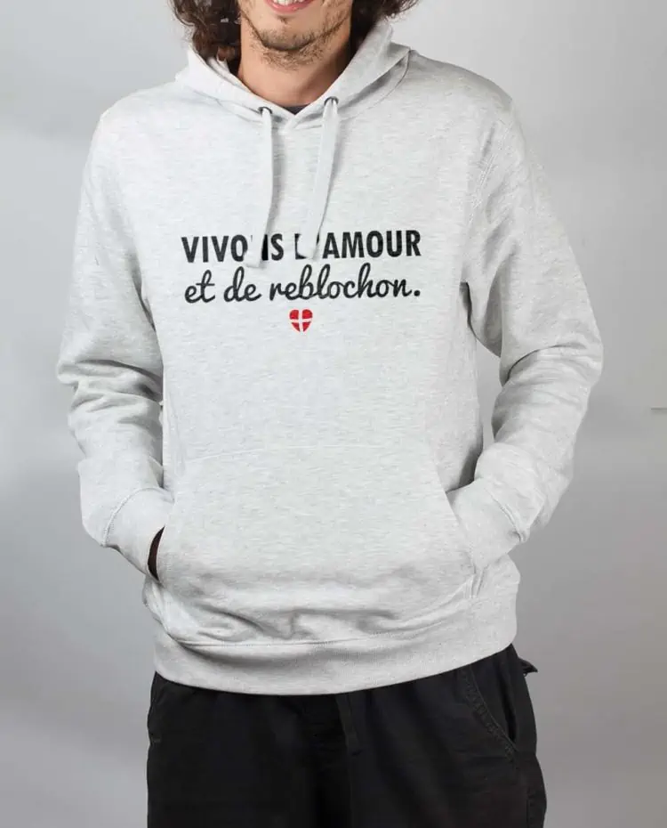 Sweat Blanc homme Vivons d amour et de reblochon