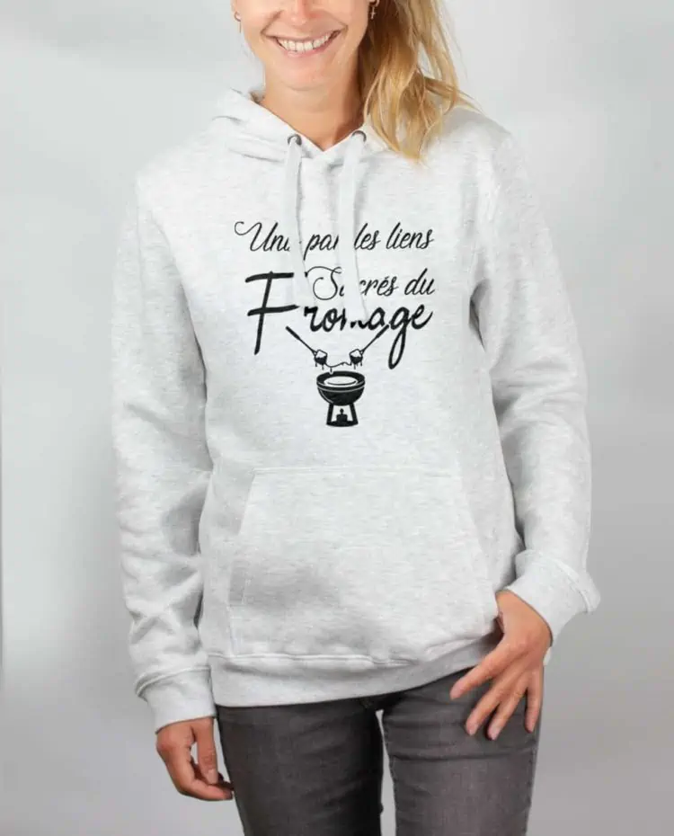 Sweat blanc femme UNIS PAR LES LIENS SACRÉS DU FROMAGE