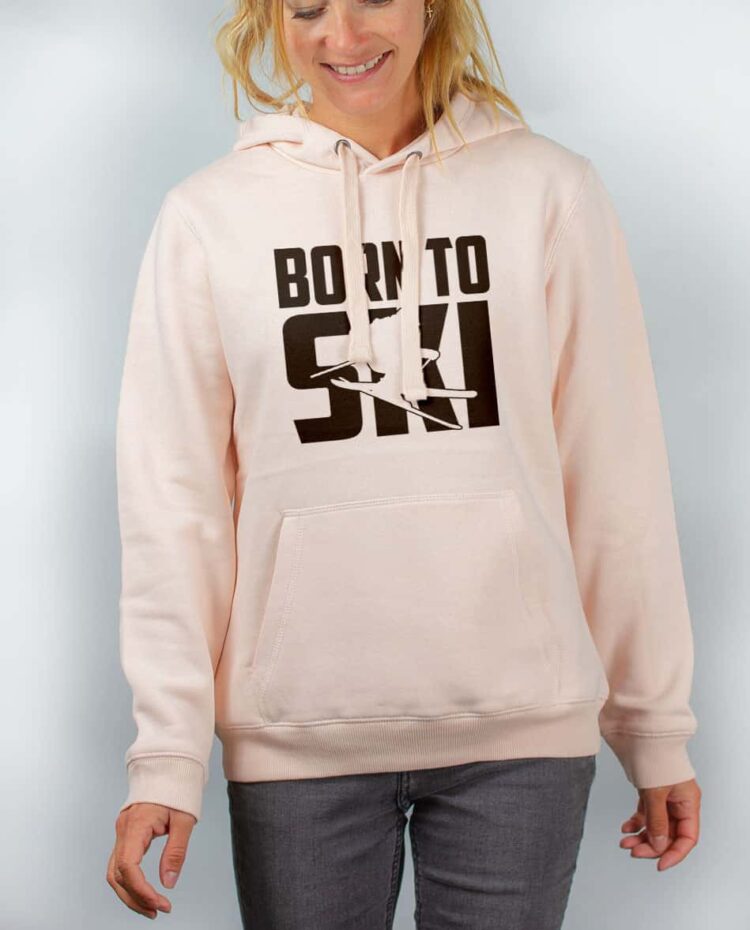 Sweat rose femme Born to Ski