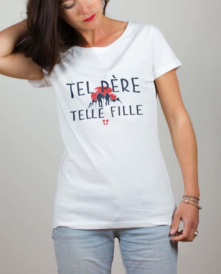 T shirt blanc femme tel pere telle fille