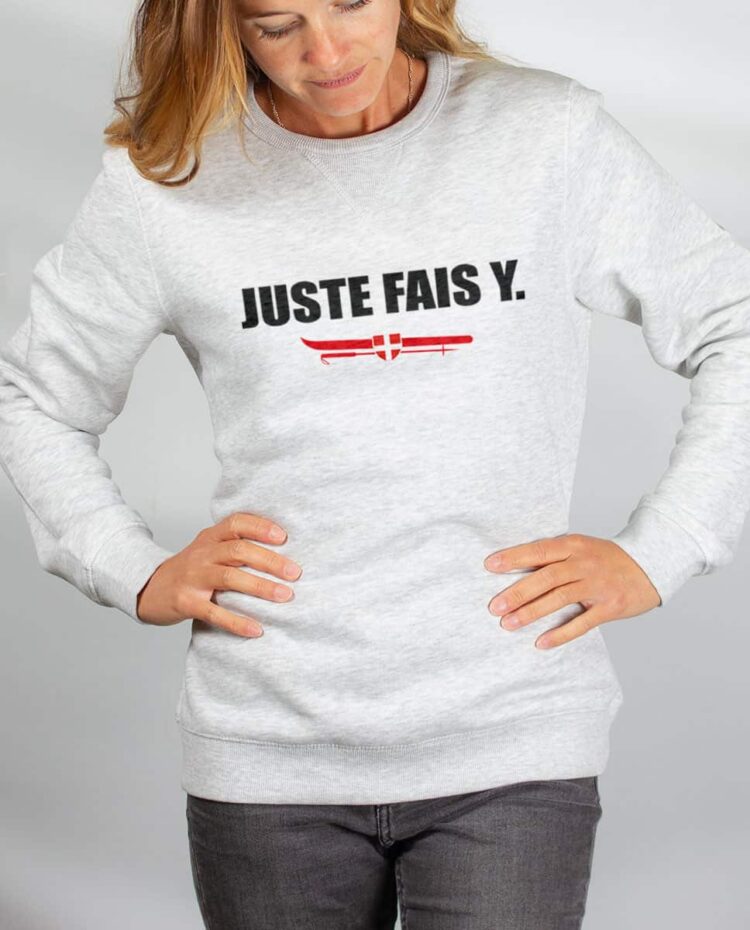 Pull sweat femme blanc Juste Fais Y