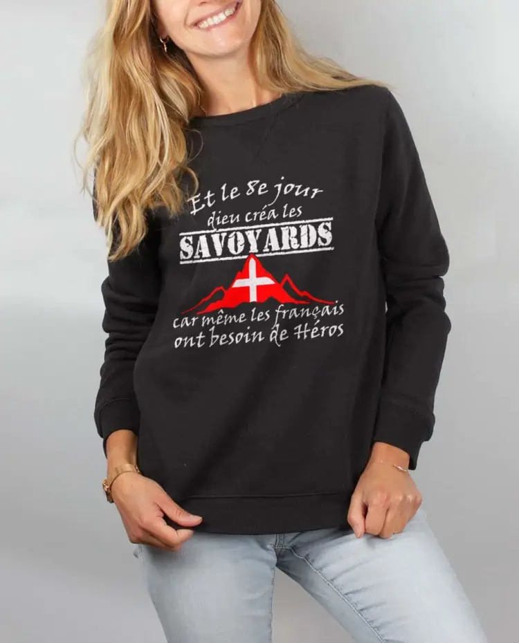 Pull sweat femme noir Dieu crea les savoyards