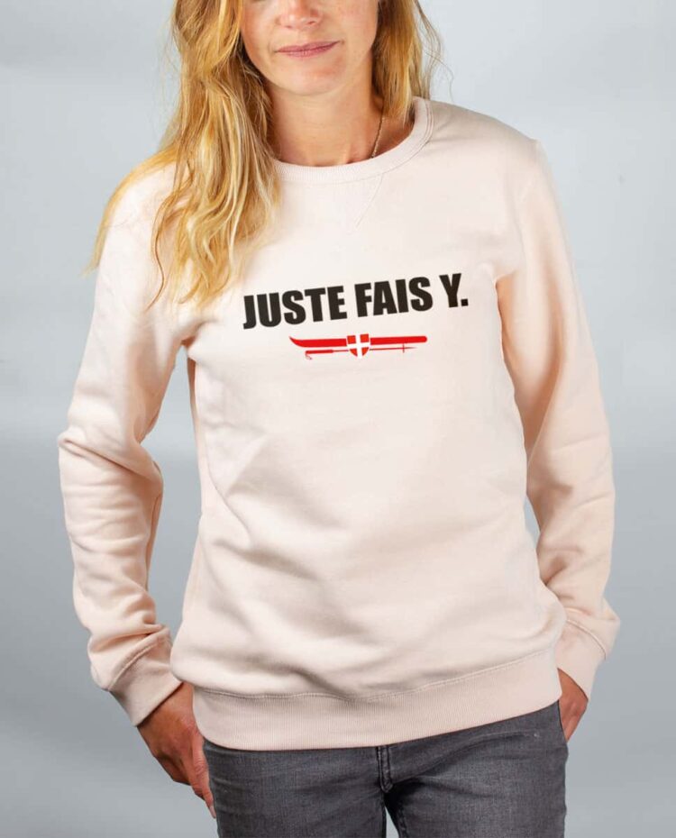 Pull sweat femme rose Juste Fais Y