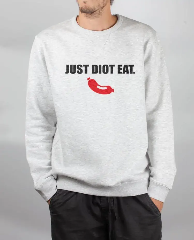 Pull sweat homme blanc Just Diot Eat