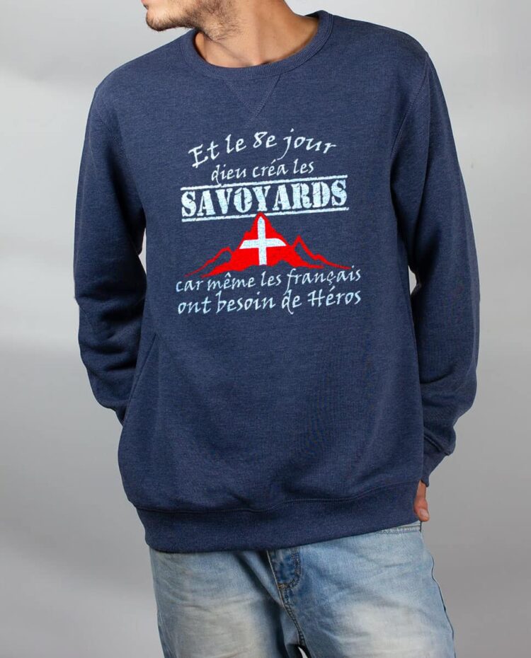 Pull sweat homme bleu Dieu crea les savoyards