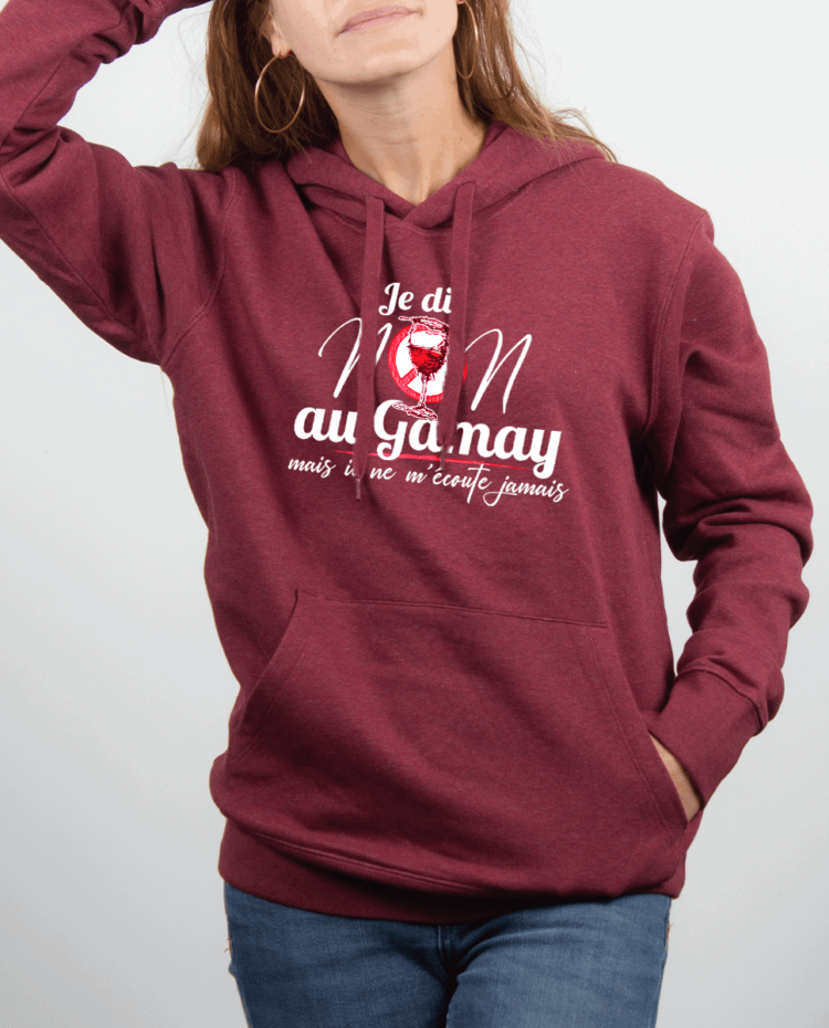 Sweat Femme Bordeau JE DIS NON AU GAMAY