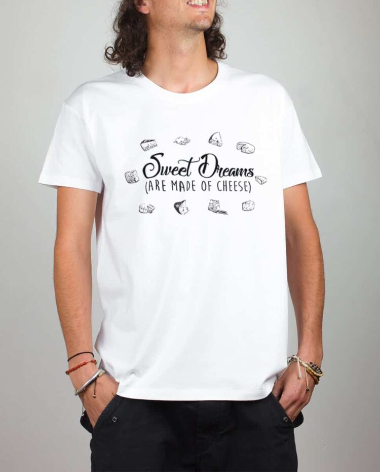 T shirt blanc homme Sweet dreams are made of cheese