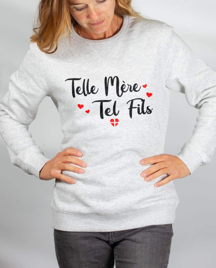 Pull sweat femme blanc Telle mere tel fils