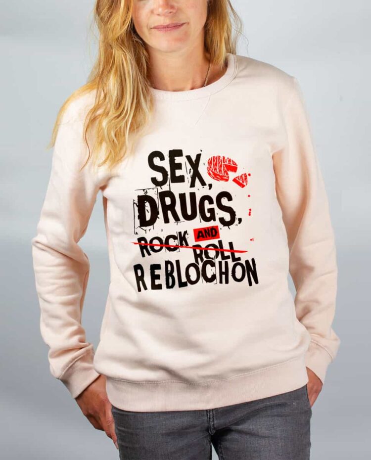 Pull sweat femme rose Sex drugs Reblochon