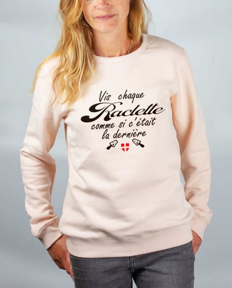 Pull sweat femme rose Vis chaque raclette