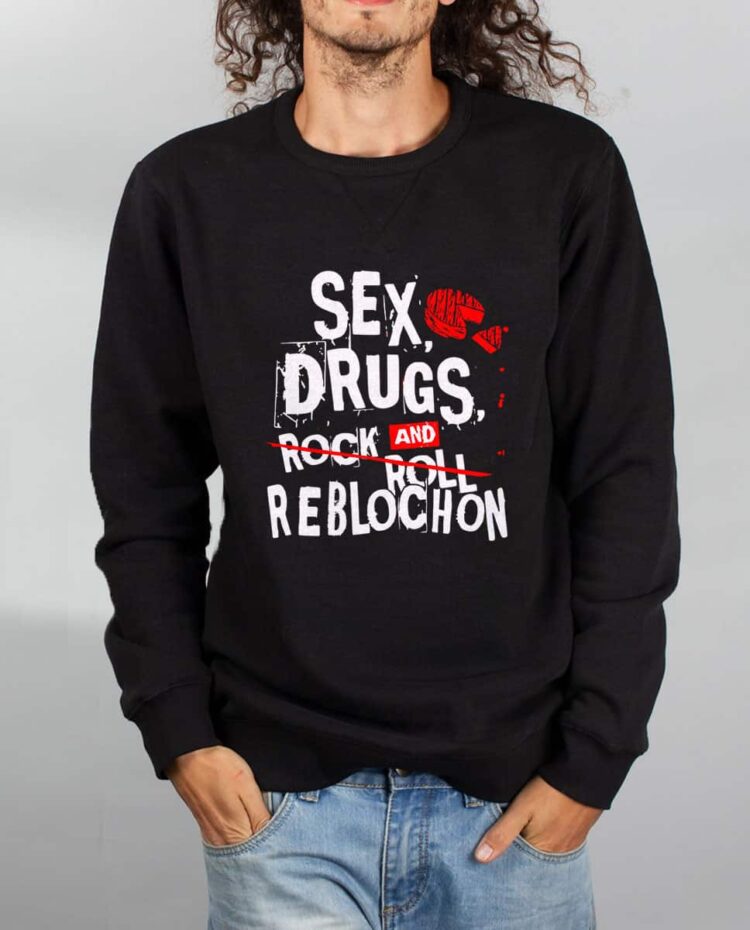 Pull sweat homme noir Sex drugs Reblochon