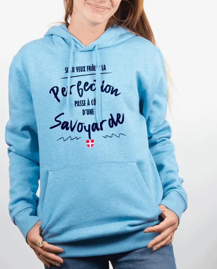 Sweat Femme Bleu Ciel FROLE LA PERFECTION PASSE A COTE DUNE SAVOYARDE