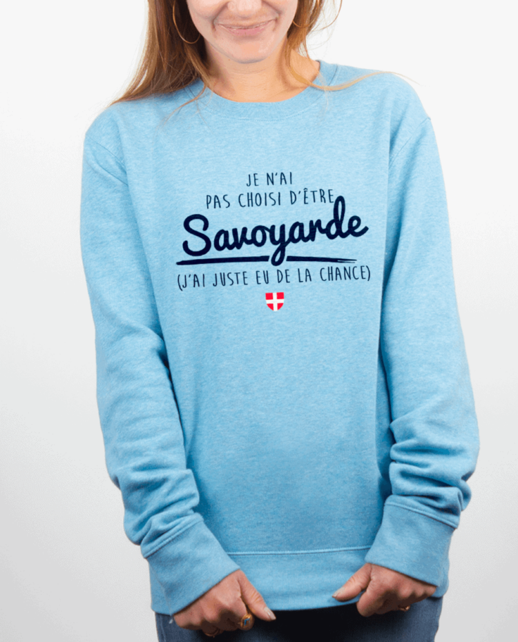 Pull Femme bleu ciel JE NAI PAS CHOISI DETRE SAVOYARDE