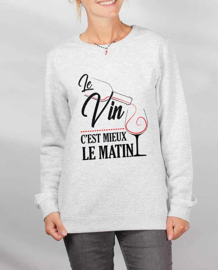 Pull sweat femme blanc Le vin c est mieux le matin