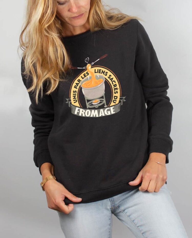 Pull sweat femme noir UNIS PAR LES LIENS SACRES DU FROMAGE