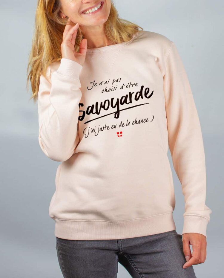 Pull sweat femme rose pas choisi etre savoyarde chance