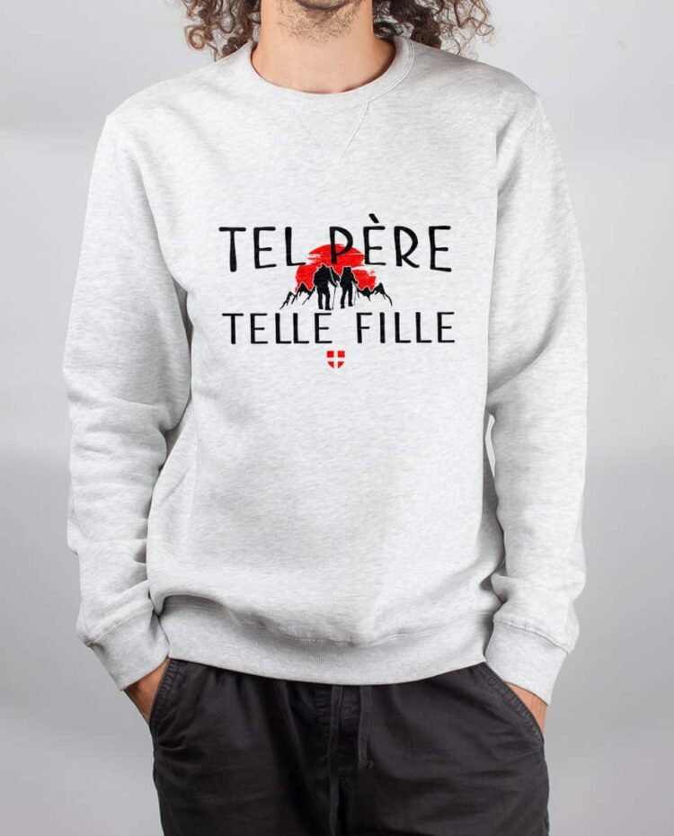 Pull sweat homme blanc ADULTE tel pere telle fille