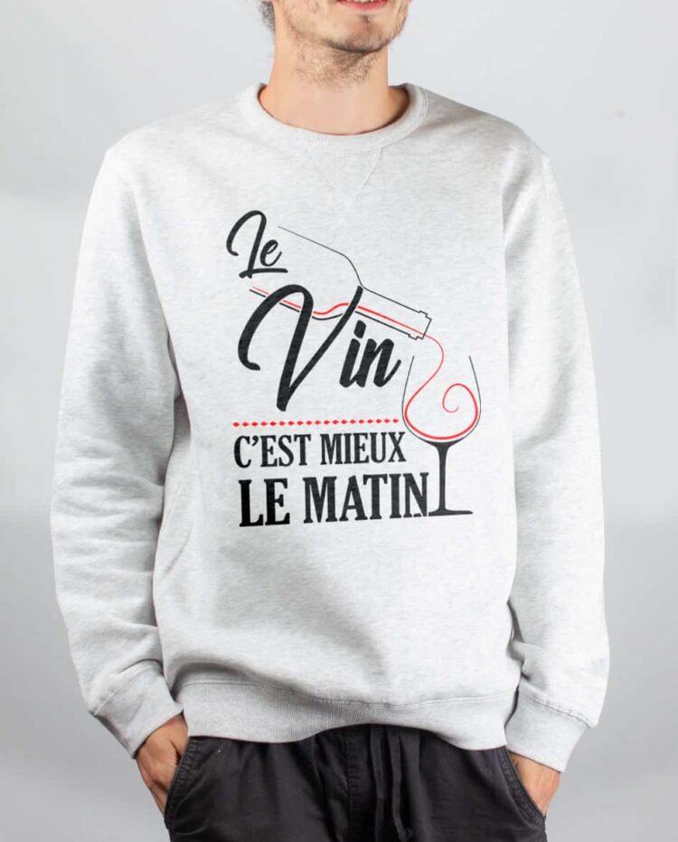 Pull sweat homme blanc Le vin c est mieux le matin