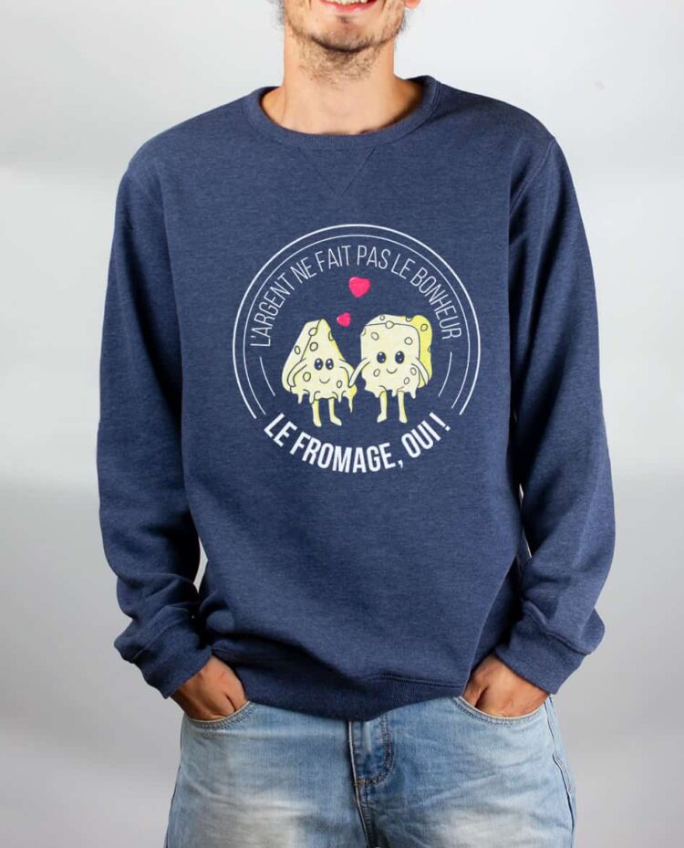 Pull sweat homme bleu argent ne fait pas le bonheur le fromage oui