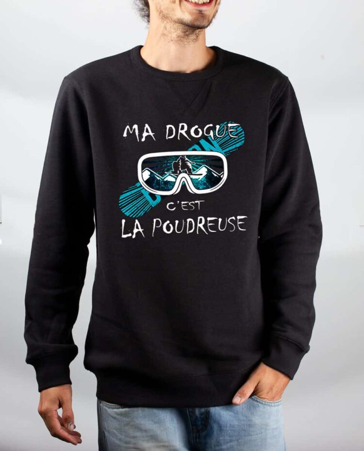 Pull sweat homme noir Ma drogue c est la poudreuse SNOW