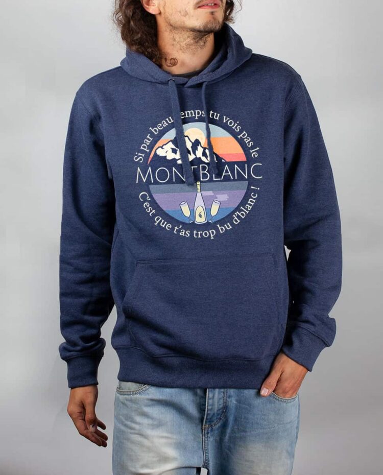 Sweat Bleu chine homme si tu vois pas le mont blanc