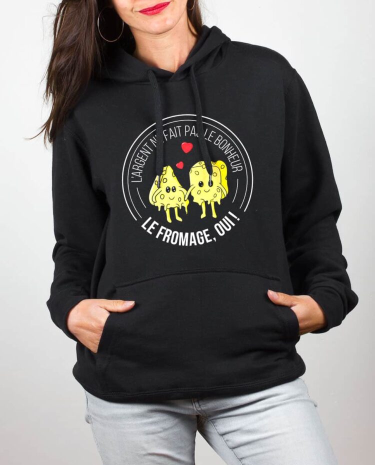 Sweat noir femme argent ne fait pas le bonheur le fromage oui