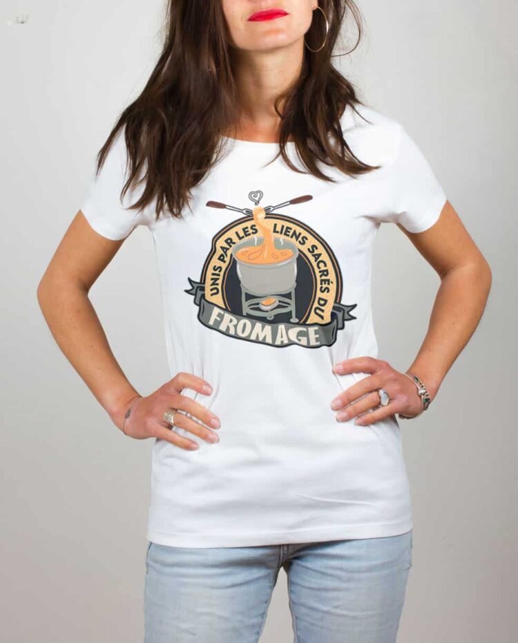 T shirt blanc femme UNIS PAR LES LIENS SACRES DU FROMAGE